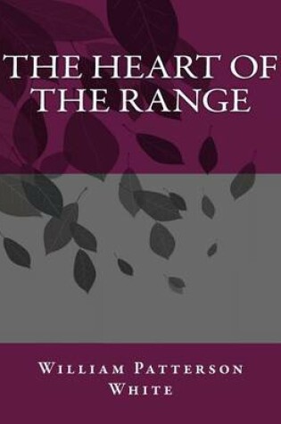 Cover of The Heart of the Range