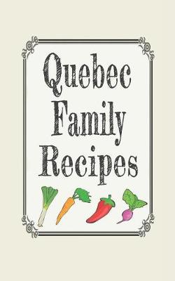 Book cover for Quebec Family Recipes