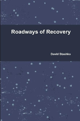 Book cover for Roadways of Recovery