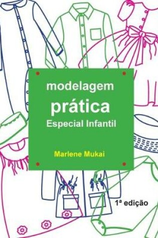 Cover of Modelagem Pratica Especial Infantil