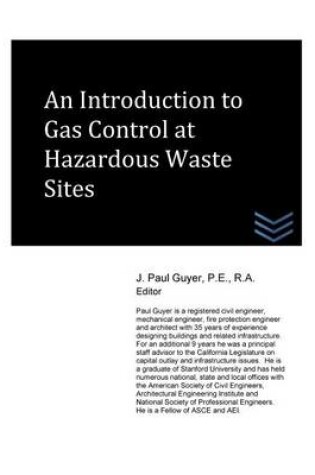 Cover of An Introduction to Gas Control at Hazardous Waste Sites