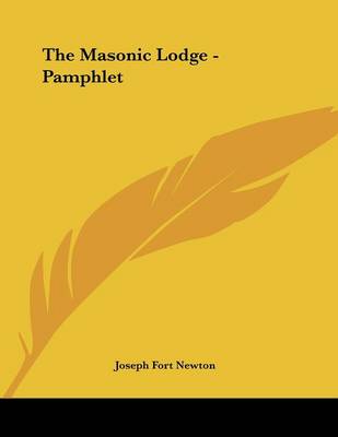 Book cover for The Masonic Lodge - Pamphlet