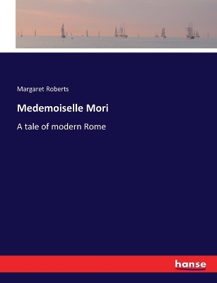 Book cover for Medemoiselle Mori