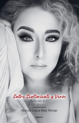 Book cover for Entre Sentimiento y Verso