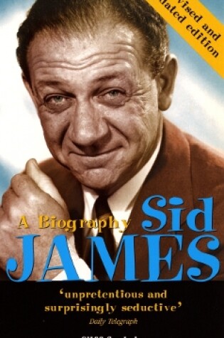 Cover of Sid James: A Biography