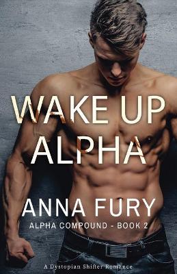 Book cover for Wake Up, Alpha