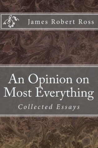 Cover of An Opinion on Most Everything