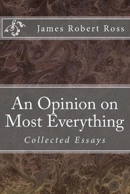 Book cover for An Opinion on Most Everything