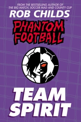 Cover of Phantom Football: Team Spirit