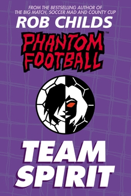 Book cover for Phantom Football: Team Spirit
