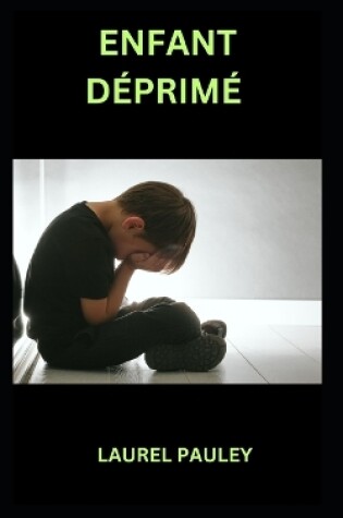 Cover of Enfant Déprimé