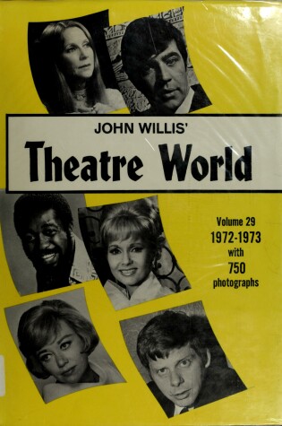 Cover of Theatre World 1972-1973 Vol 29