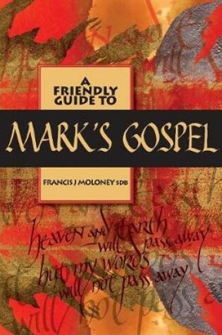 Cover of Friendly Guide to Mark's Gospel