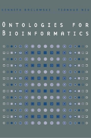 Cover of Ontologies for Bioinformatics