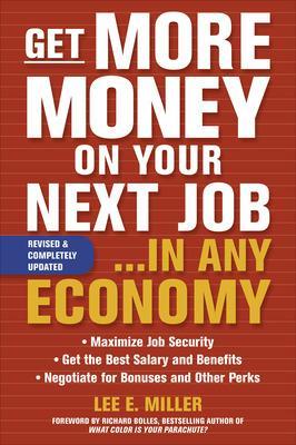 Book cover for Get More Money on Your Next Job... in Any Economy