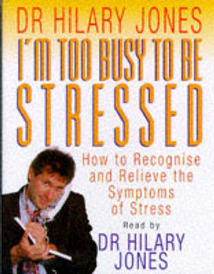 Book cover for I'm Too Busy to be Stressed