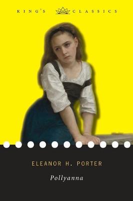 Book cover for Pollyanna (King's Classics)