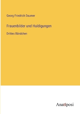 Book cover for Frauenbilder und Huldigungen