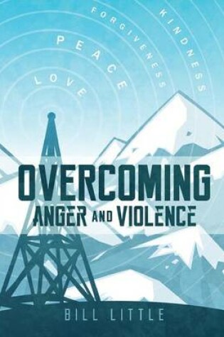Cover of Overcoming Anger and Violence