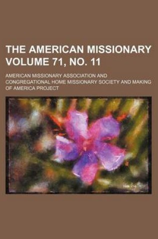 Cover of The American Missionary Volume 71, No. 11