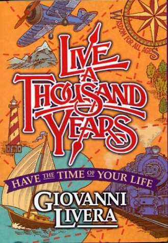 Book cover for Live a Thousand Years