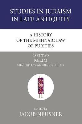 Cover of A History of the Mishnaic Law of Purities, Part 2