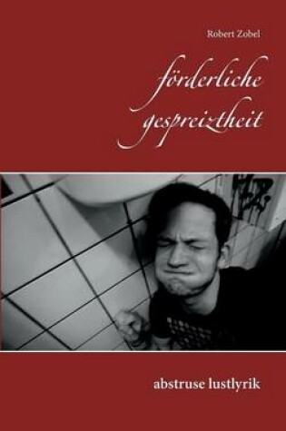 Cover of förderliche gespreiztheit