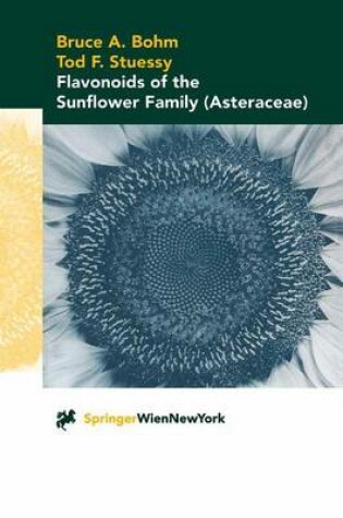 Cover of Flavonoids of the Sunflower Family (Asteraceae)