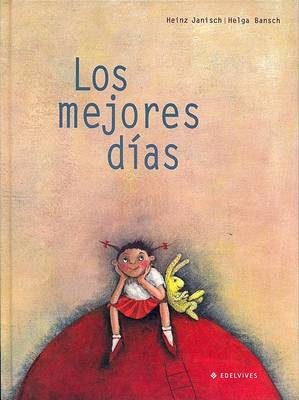 Book cover for Los Mejores Dias