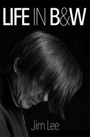 Cover of Life in B&W