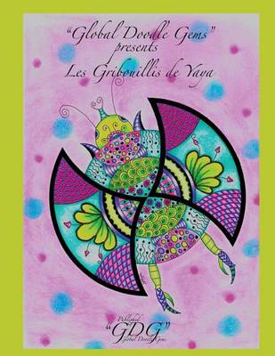 Book cover for Gdg Presents Les Gribouillis de Yaya