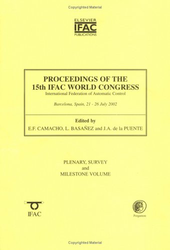 Book cover for Proceedings of the 15th IFAC World Congress, Plenary, Survey and Milestone Volume