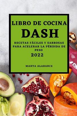 Book cover for Libro de Cocina Dash 2022