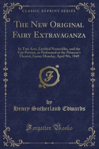 Cover of The New Original Fairy Extravaganza