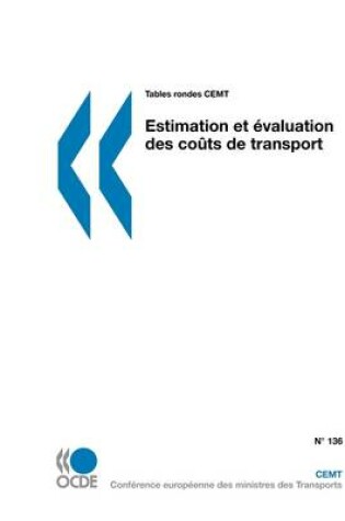 Cover of Tables Rondes CEMT Estimation et �valuation des co�ts de transport