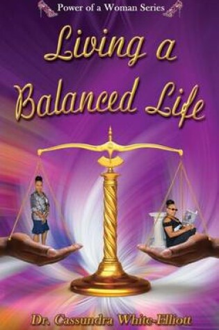 Cover of Living a Balanced Life