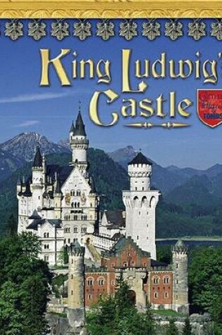 Cover of King Ludwig's Castle