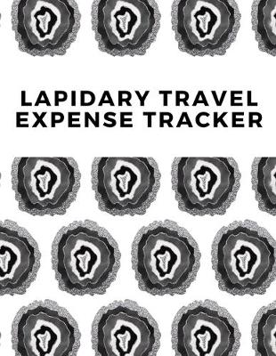 Book cover for Lapidary Travel Expense Tracker