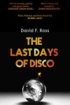 Book cover for The Last Days of Disco