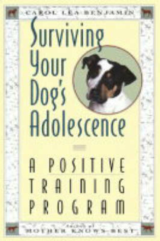 Cover of Surviving Your Dog's Adolescence