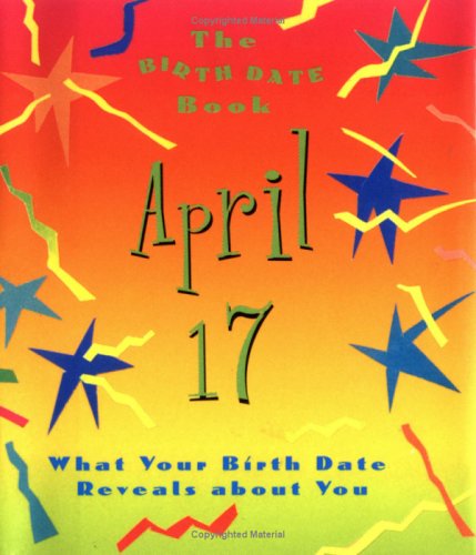 Book cover for The Birth Date Book April 17