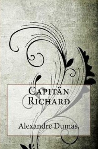 Cover of Capitan Richard