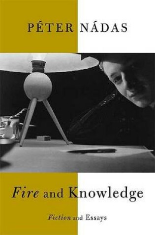 Cover of Fire and Knowledge