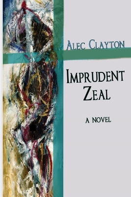 Book cover for Imprudent Zeal