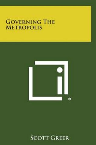 Cover of Governing the Metropolis