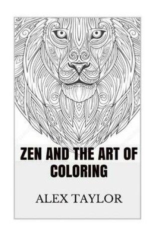 Cover of Zen and the Art of Coloring