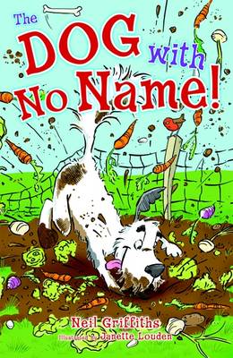 Book cover for The Dog with No Name!