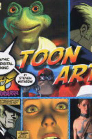 Cover of Toon Art - The Graphic Art of Digital Cartooning