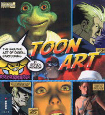 Book cover for Toon Art - The Graphic Art of Digital Cartooning