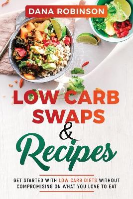 Book cover for Low Carb Swaps & Recipes